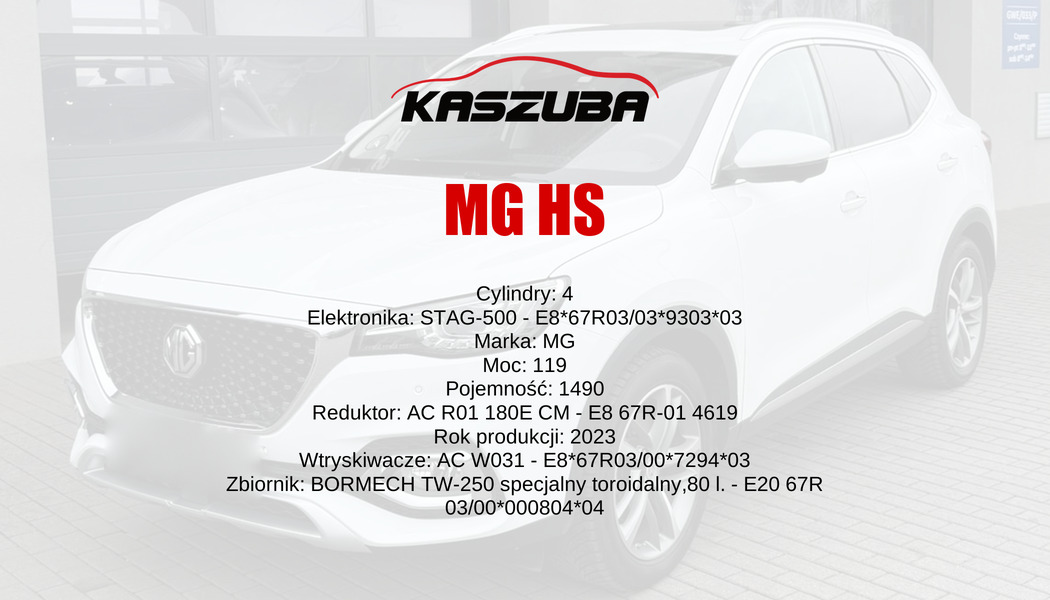 MG HS – instalacja LPG STAG w serwisie Kaszuba